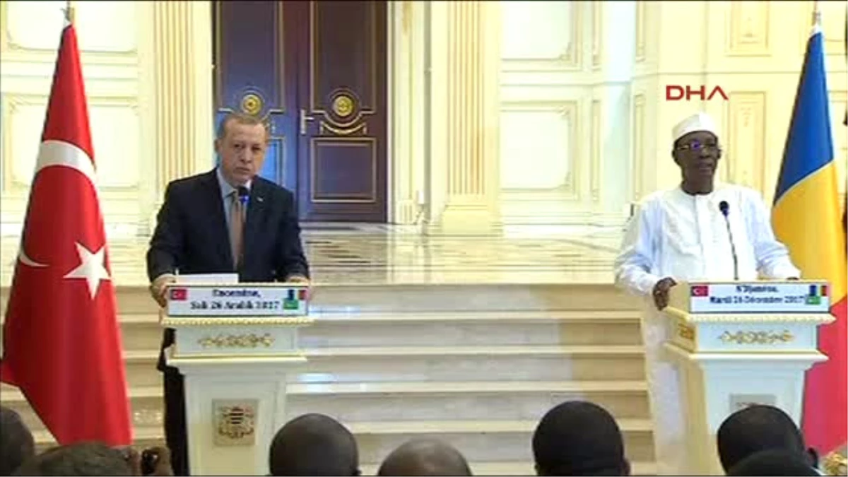 Cumhurbaşkanı Erdoğan, Çad Cumhurbaşkanı İdris Debi ile Çad\'da Ortak Basın Toplantısında Konuştu 2