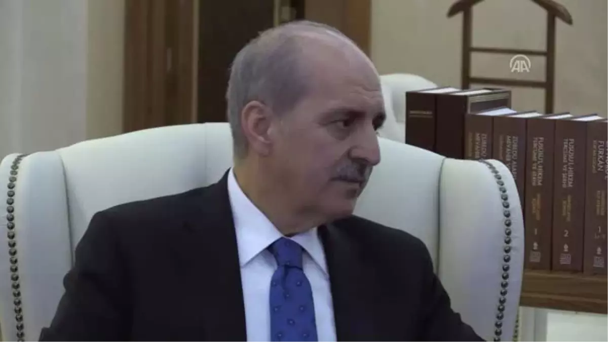 Kurtulmuş: "İstanbul\'daki Akm\'nin Uygulama Faslındayız" - Ankara