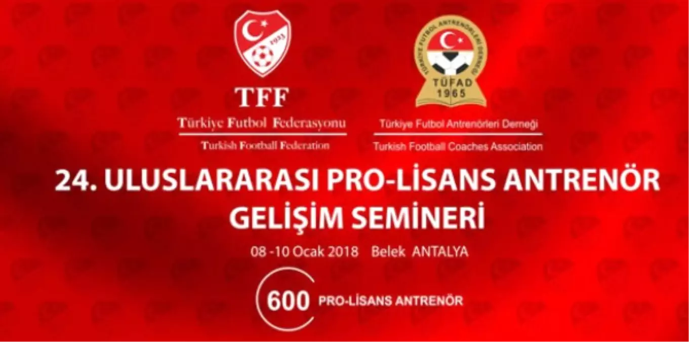 Uluslararası Pro-Lisans Antrenör Gelişim Semineri