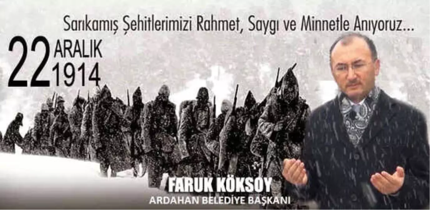 Başkan Köksoy\'un Sarıkamış Şehitlerini Anma Mesajı