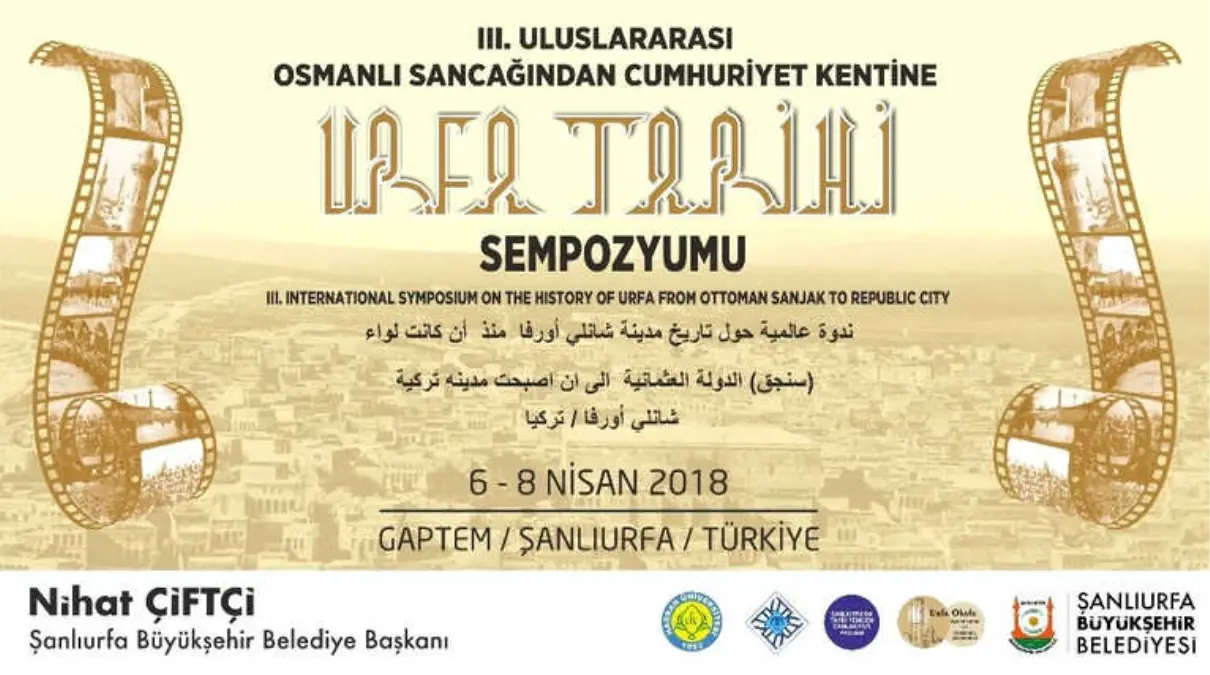 Osmanlı Sancaklığından Cumhuriyet Tarihine Urfa Sempozyumu