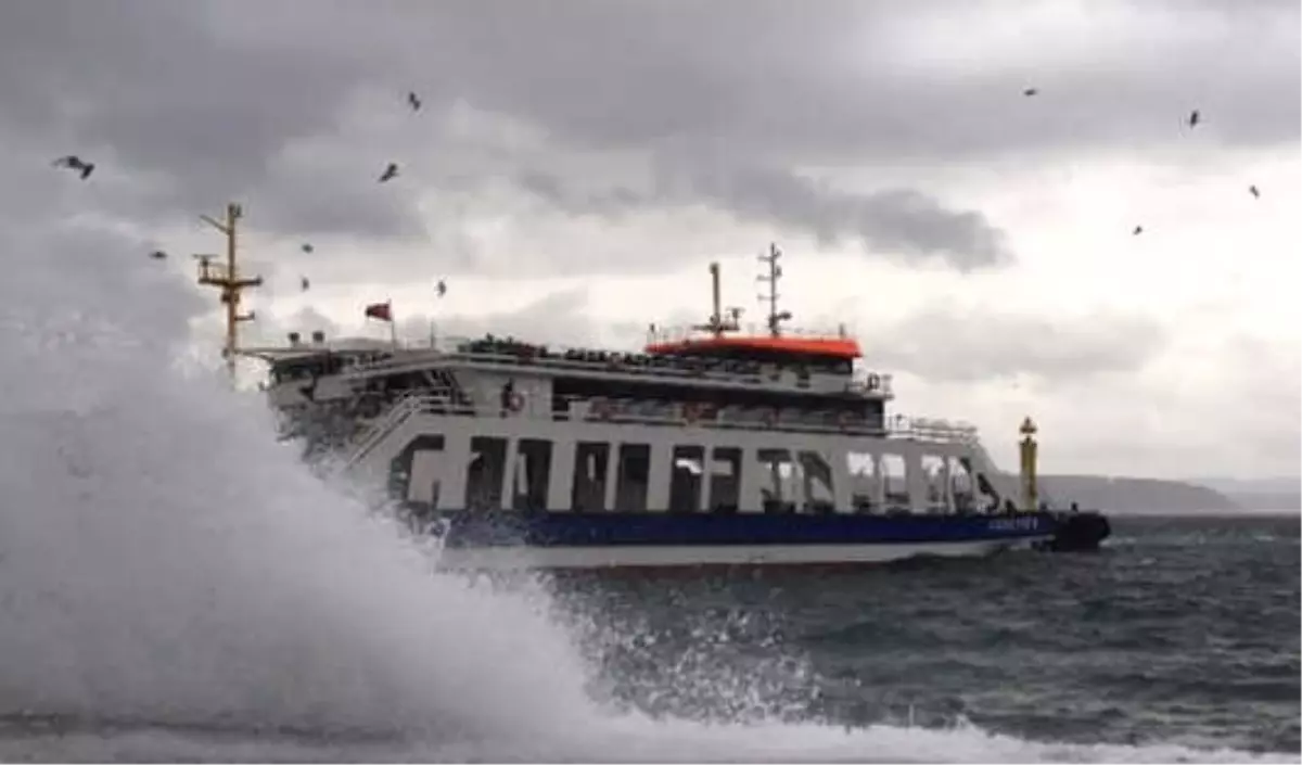 Deniz Ulaşımına Hava Engeli! İDO ve BUDO Seferlerini İptal Etti