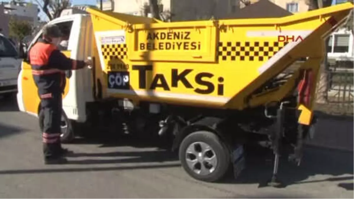 Mersin Çöpte Taksi Dönemi