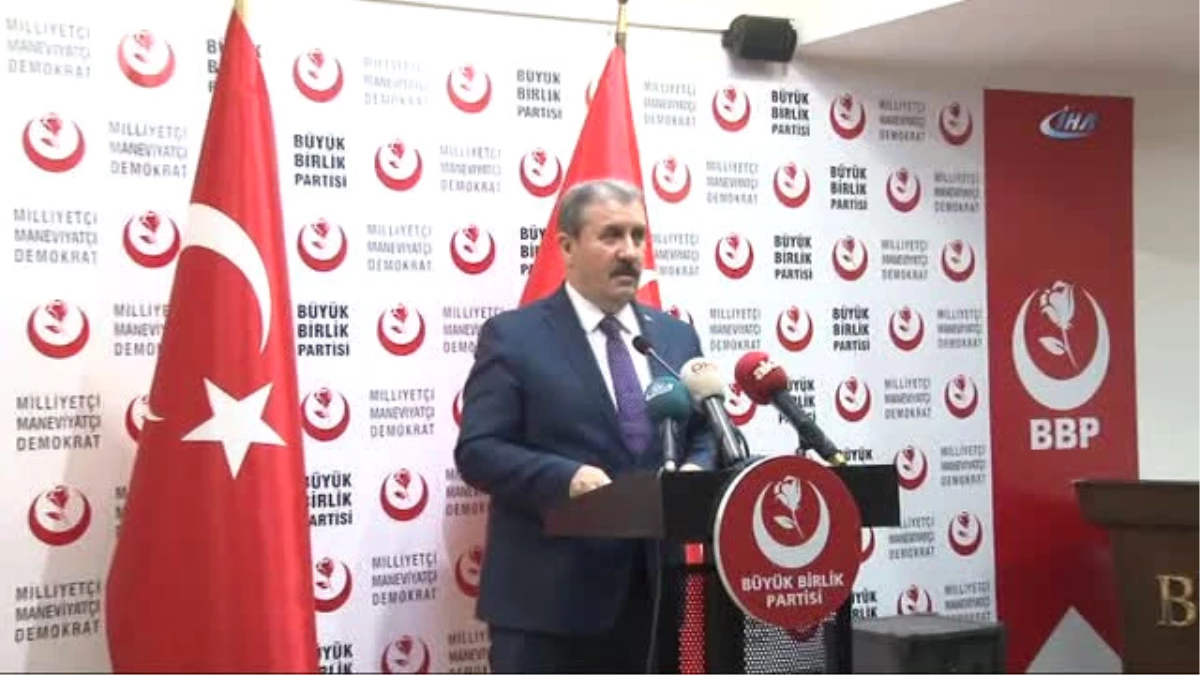 BBP Genel Başkanı Destici: "Abd Şu Anda Yaptığı Bütün Tavırlarla PKK ve Ypg\'yi Destekliyor"
