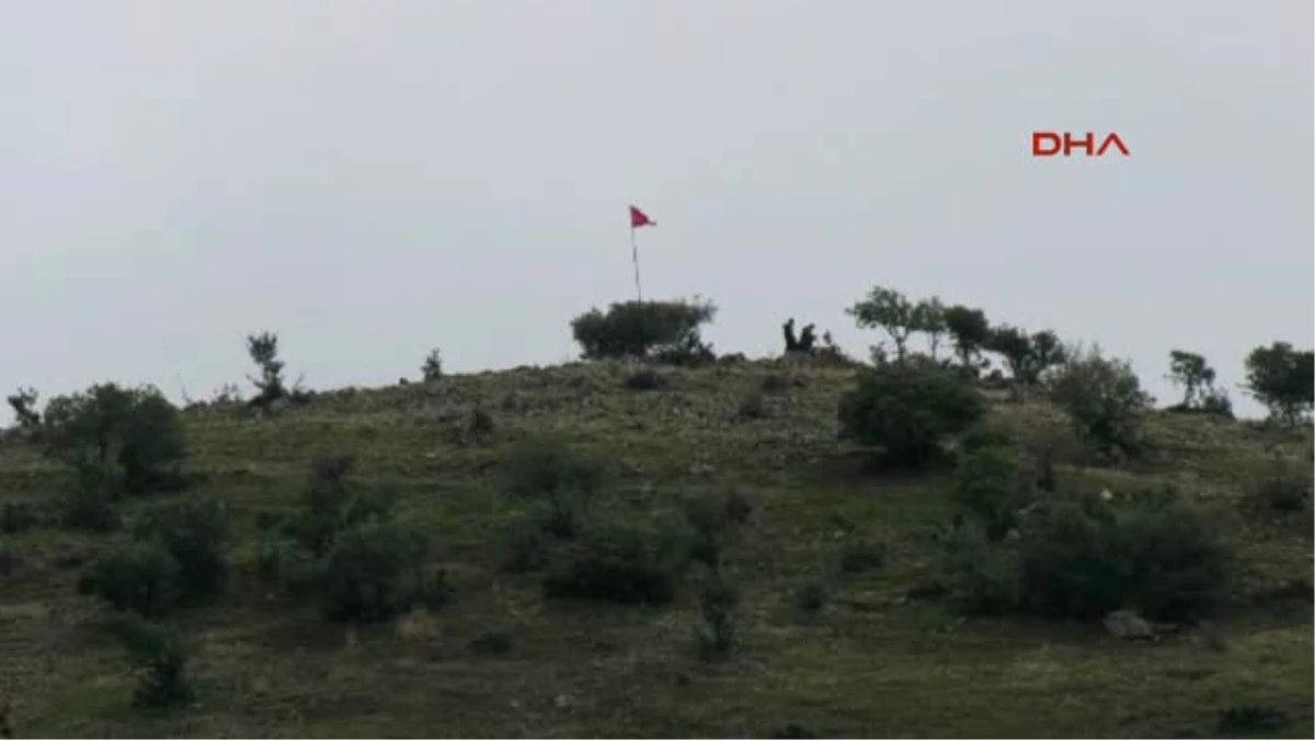 Kilis-Ateş Açılan Bölgeye Türk Bayrağı Asıldı