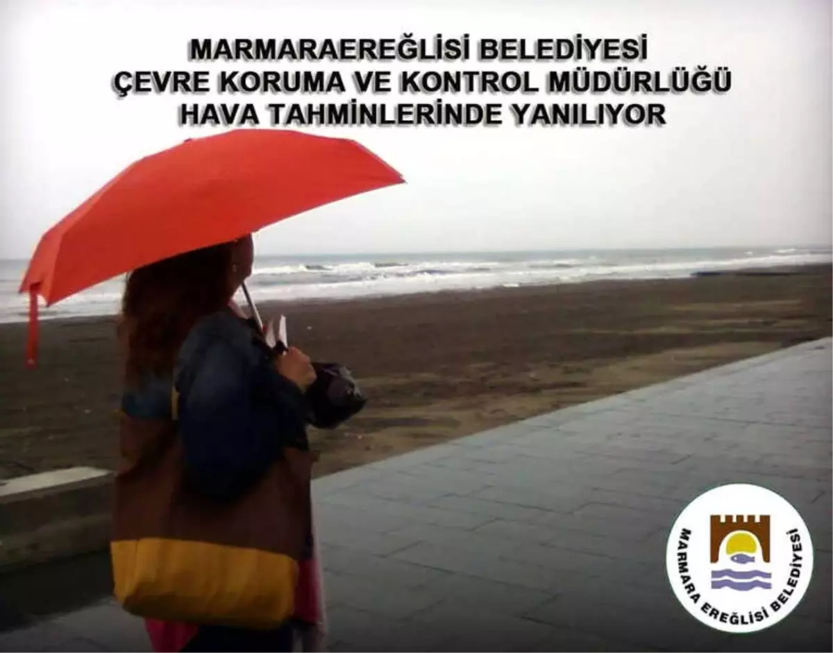 Marmaraereğlisi Belediyesi Hava Tahmininde Yanılmıyor