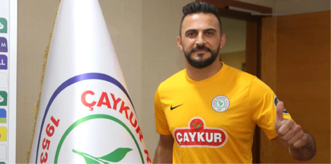 Kaya Tarakçı Resmen Çaykur Rizespor\'da