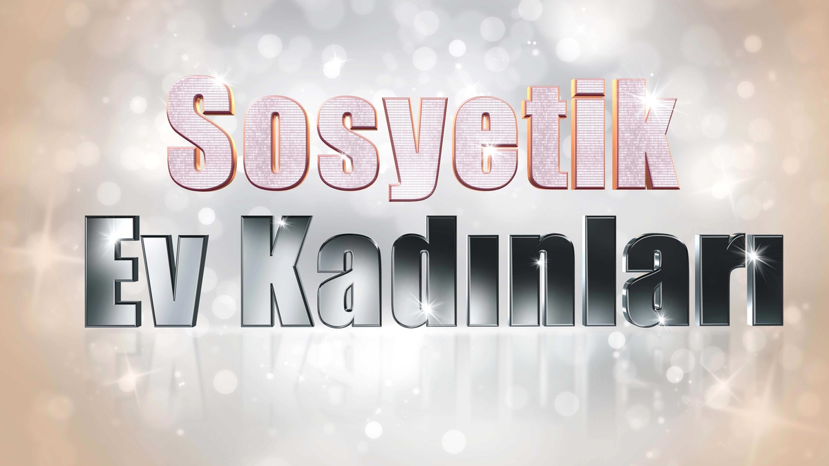 Sosyetik Ev Kadınları yakında Kanal D\'de!
