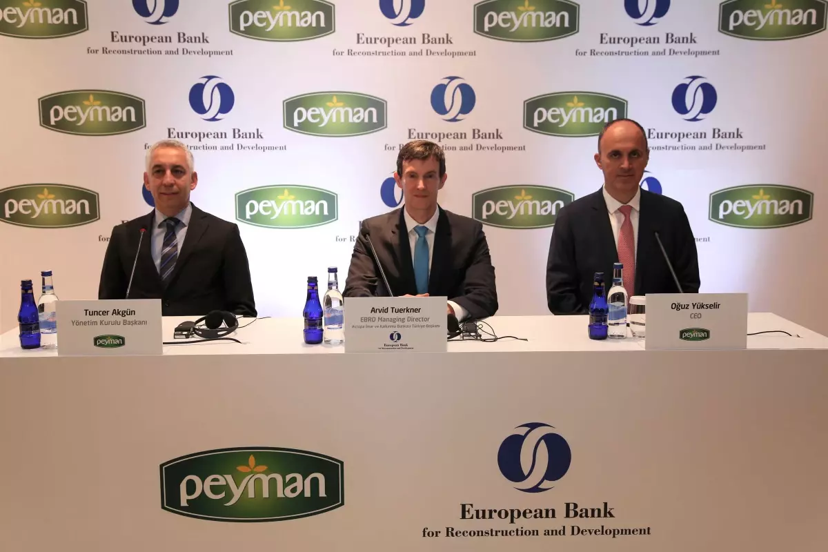 Peyman Yatırımlarına 32 Milyon Euroluk EBRD Kredisi