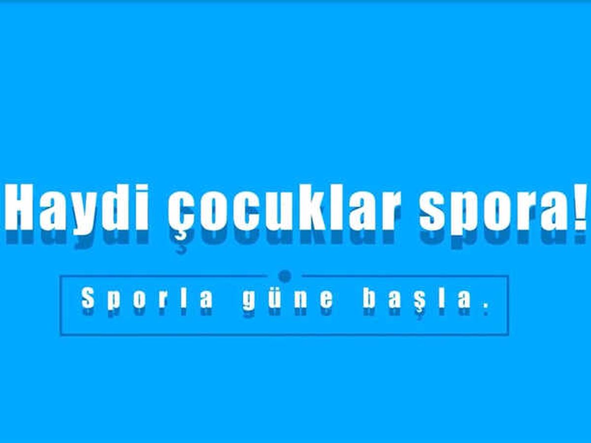 Haydi Çocuklar Spora" Projesi Başlıyor