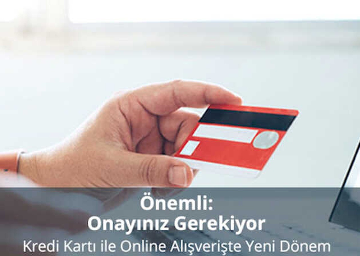 Kredi Kartı ile Online Alışverişte Yeni Dönem, Onayınız Gerekiyor…