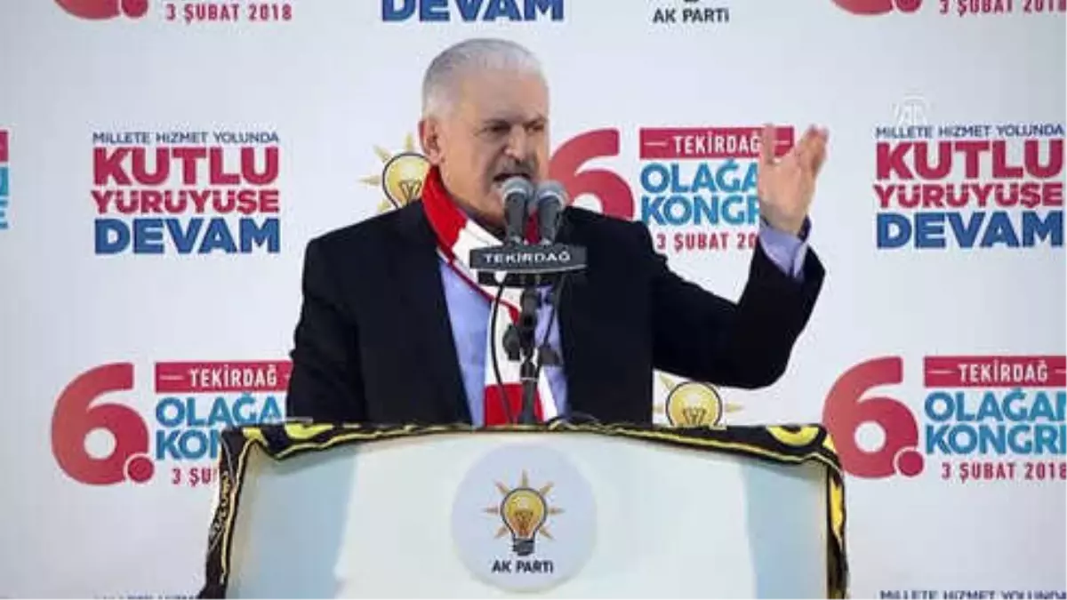 Başbakan Yıldırım: Trakya Bölgesi\'nde Çevre Kirliliği Meselesi Ortadan Kalkacak