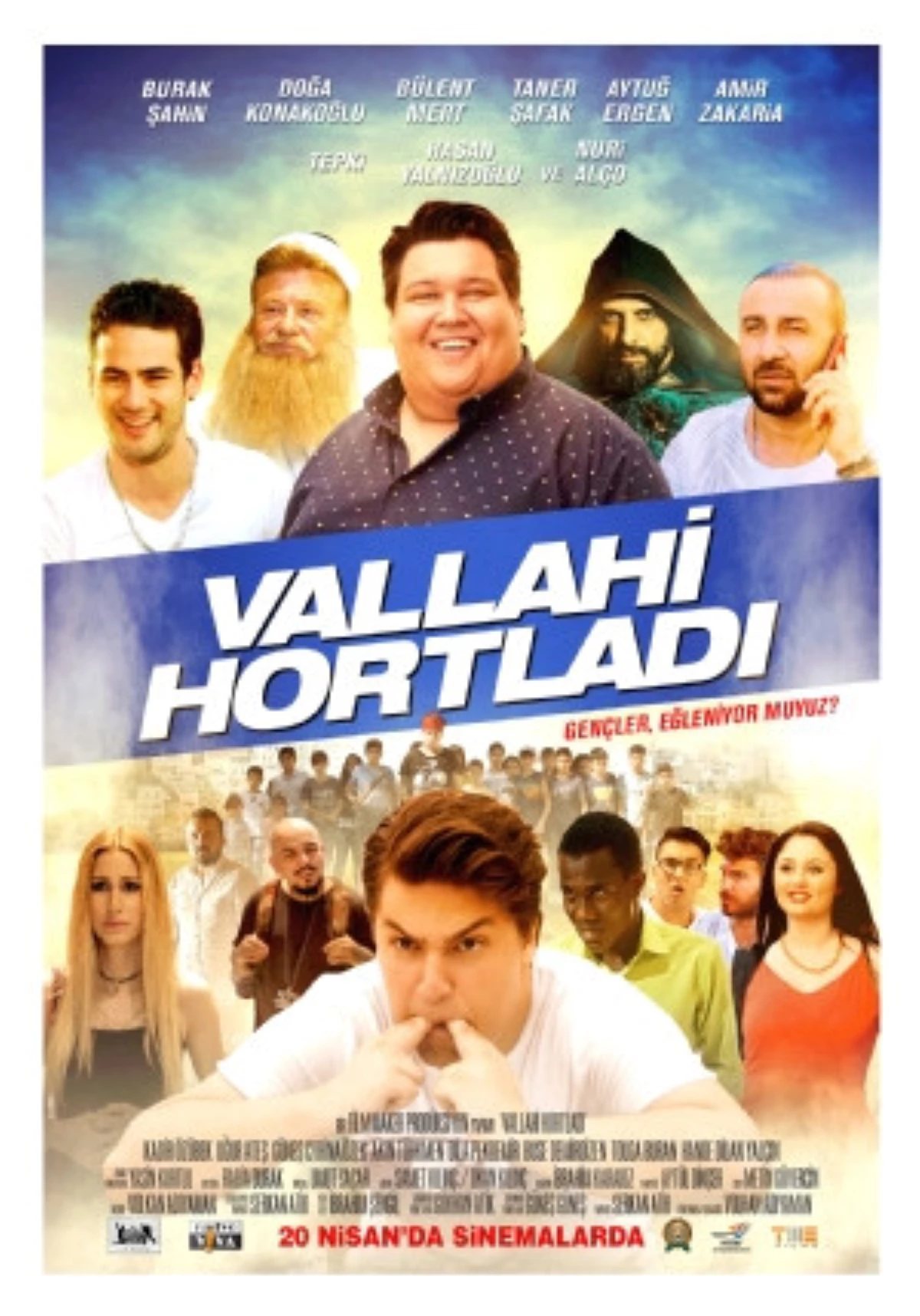 Vallahi Hortladı Filmi