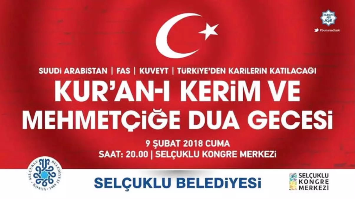 Selçuklu Belediyesinden "Kur\'an-ı Kerim ve Mehmetçiğe Dua" Gecesi