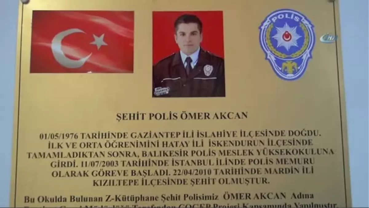 Şehit Polis Ömer Akcan\'ın Adına Zenginleştirilmiş Kütüphane Açıldı