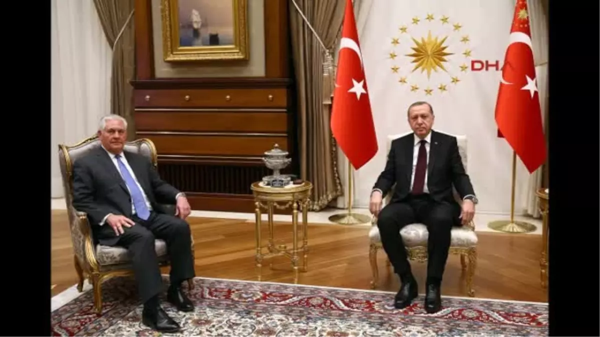 ABD Dışişleri Bakanı Rex Tillerson, Beştepe\'de