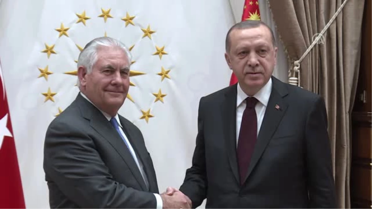 Cumhurbaşkanı Erdoğan, ABD Dışışleri Bakanı Tillerson\'ı Kabul Etti