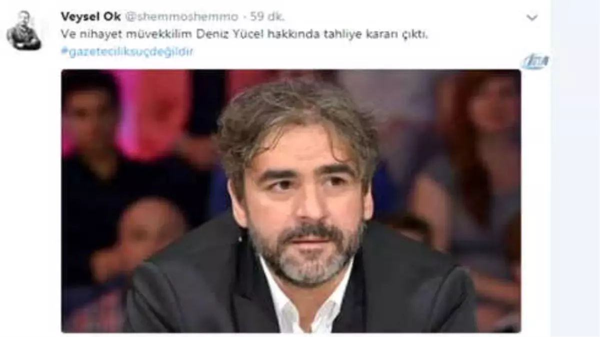 Deniz Yücel\'in Tahliyesini Avukatı Twitter\'dan Duyurdu