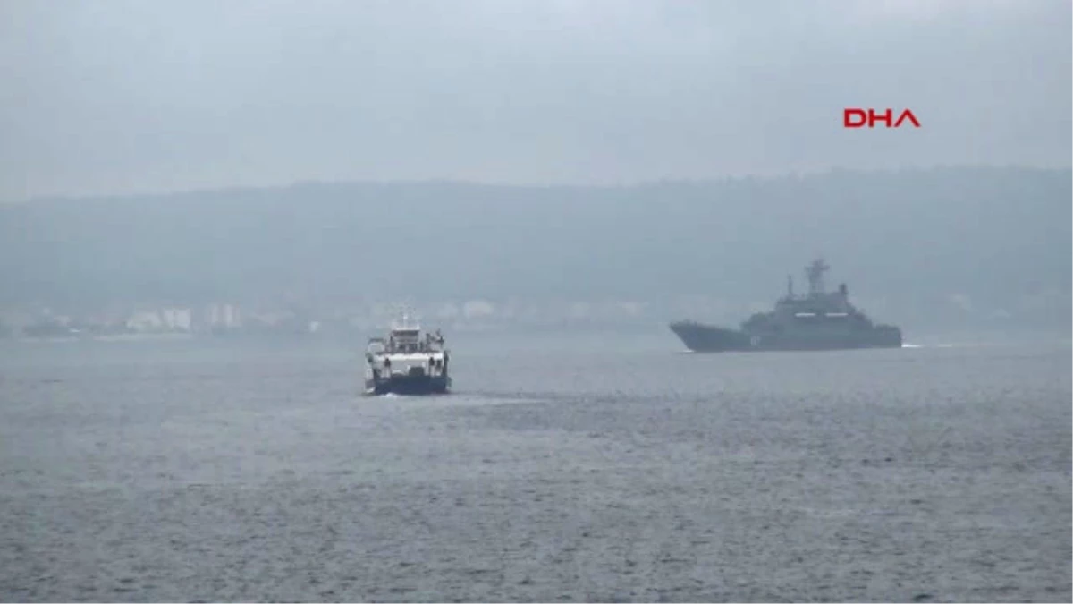 Çanakkale-Rus Savaş Gemisi Çanakkale Boğazı\'ndan Geçti