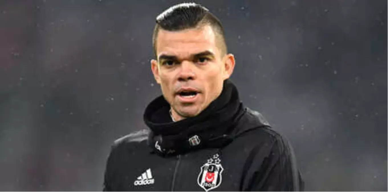 Pepe: Yokluğumda Sorun Olmaz