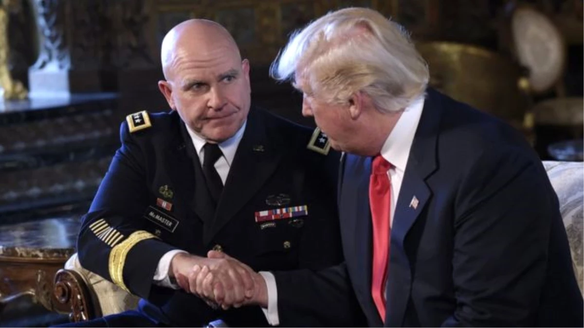 Trump\'ın Ulusal Güvenlik Danışmanı McMaster Görevden Alınacak