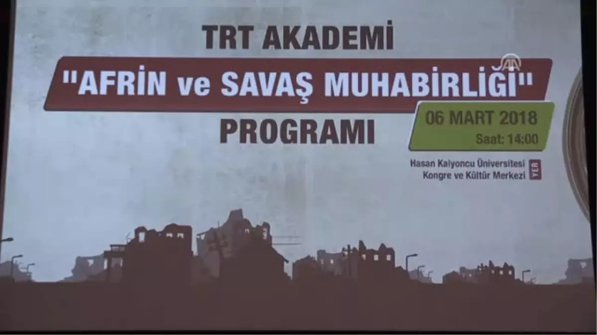 Afrin ve Savaş Muhabirliği" Programı (1)