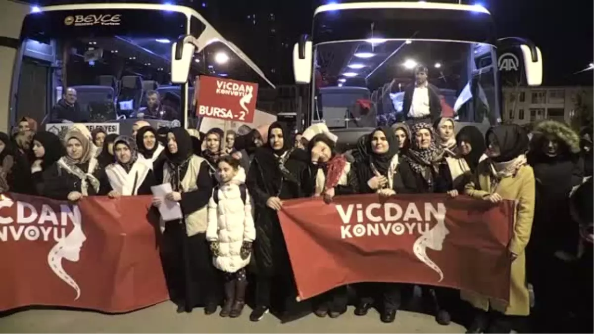 Bursalı Kadınlardan "Vicdan Konvoyu"Na Destek