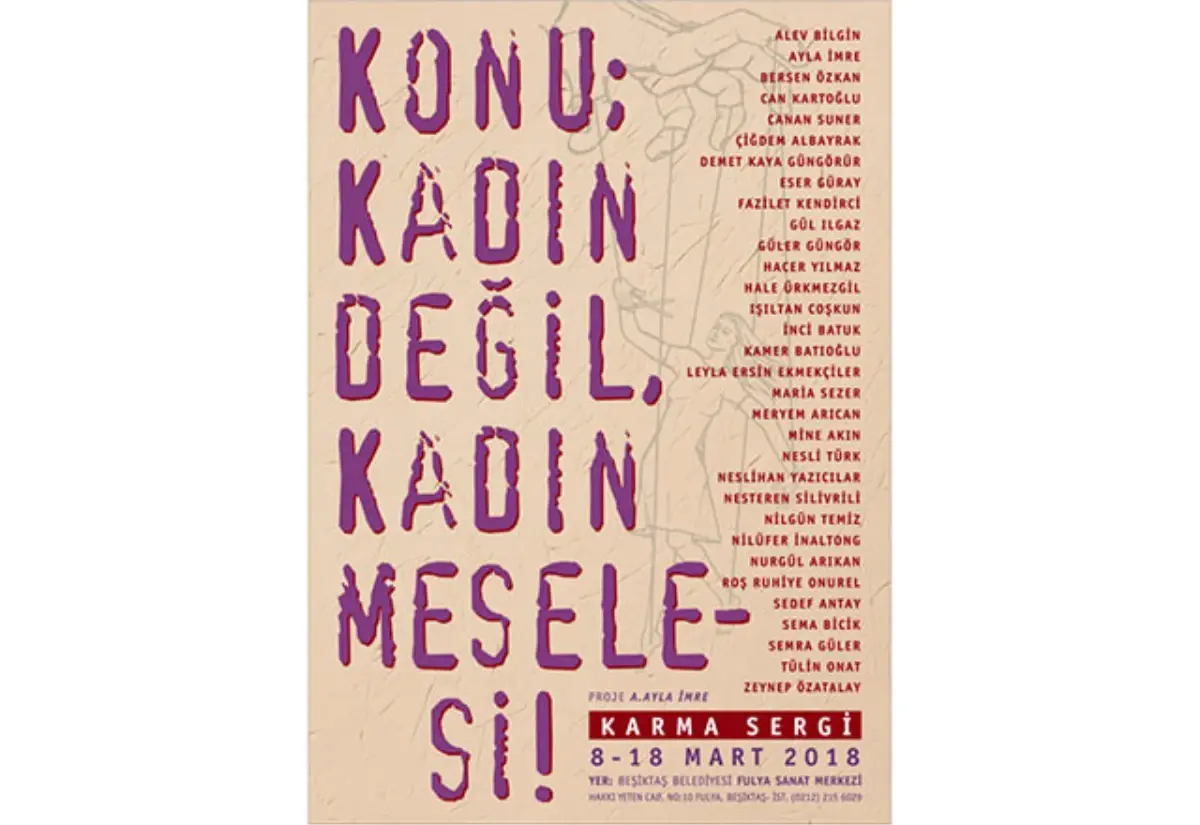 Konu; Kadın Değil, Kadın Meselesi