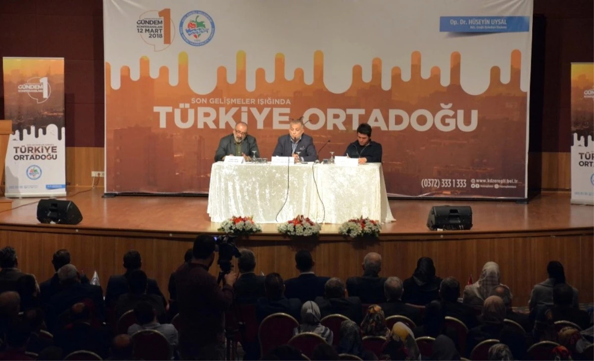 Kdz. Ereğli\'de Türkiye ve Ortadoğu Konferansı