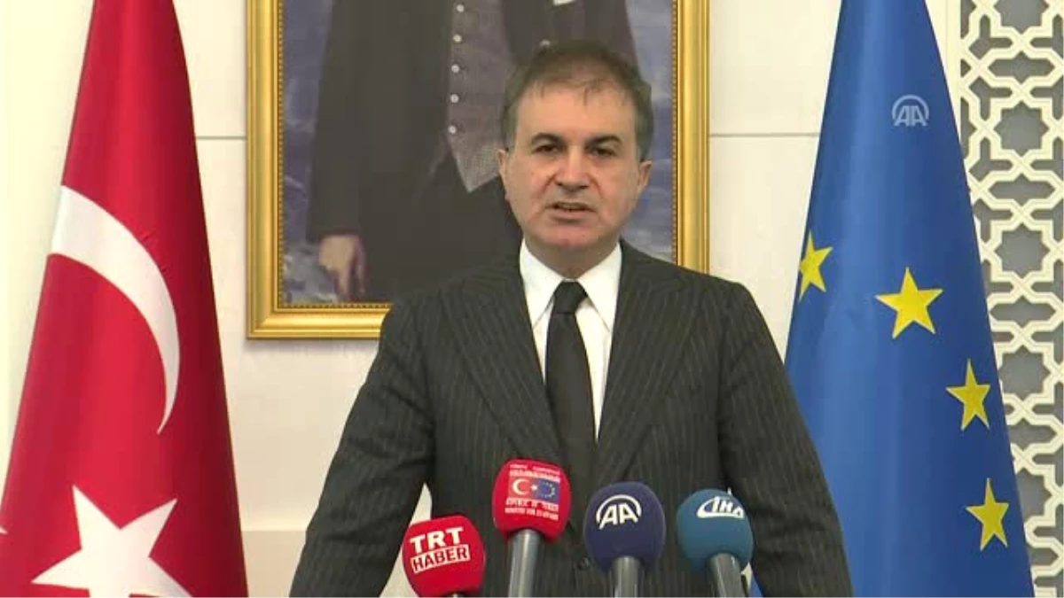 AB Bakanı Çelik: "Bu Açık ve Net Bir Şekilde AP Tarafından Terör Örgütünün Dilini Kullanmasıdır"