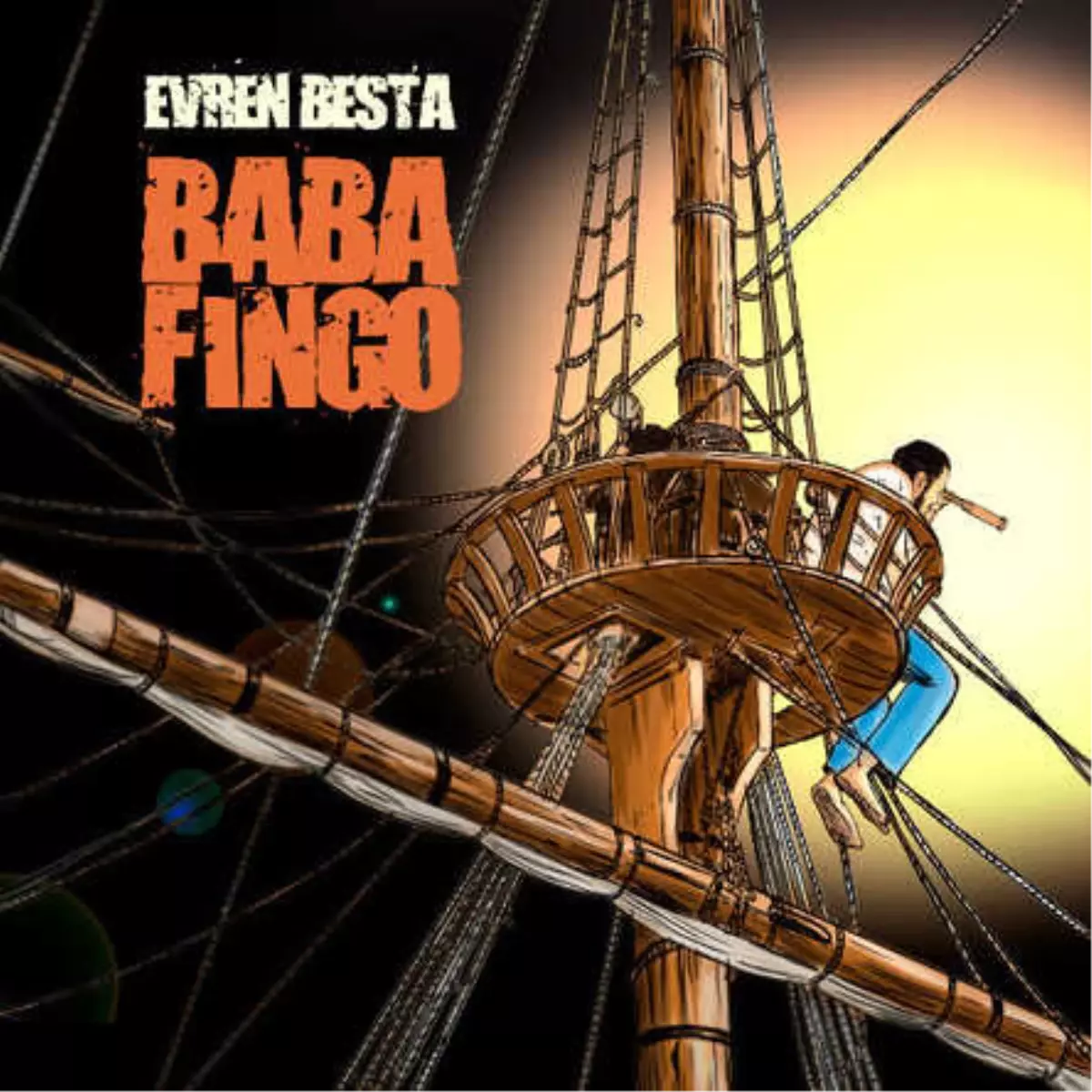 Evren Besta\'dan "BABAFİNGO"