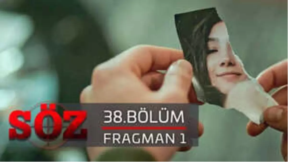 Söz | 38.bölüm - Fragman 1