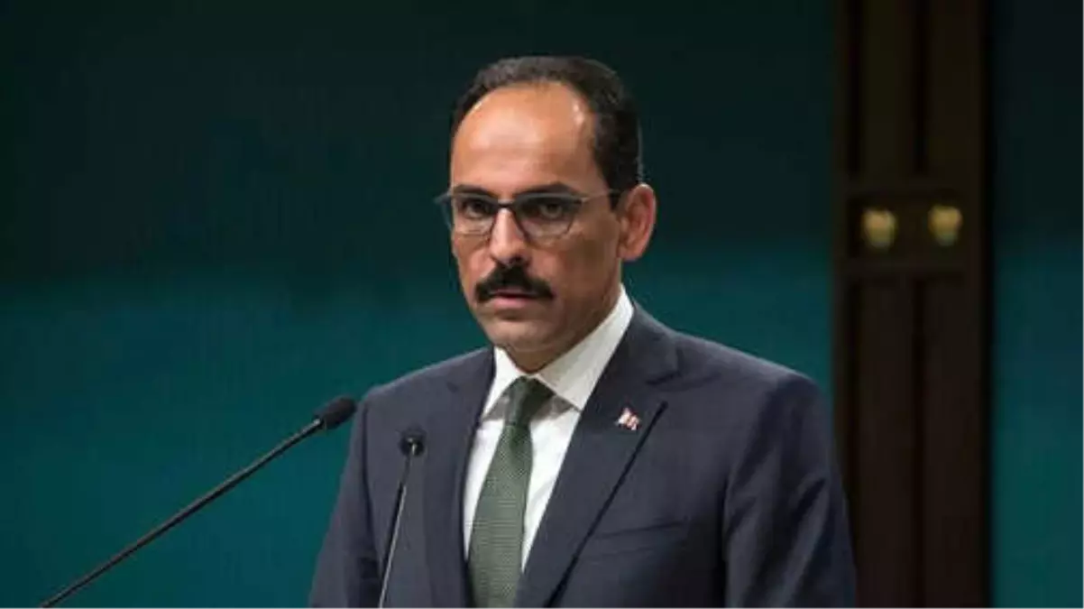 Kalın, Afrin Operasyonunu Değerlendirdi