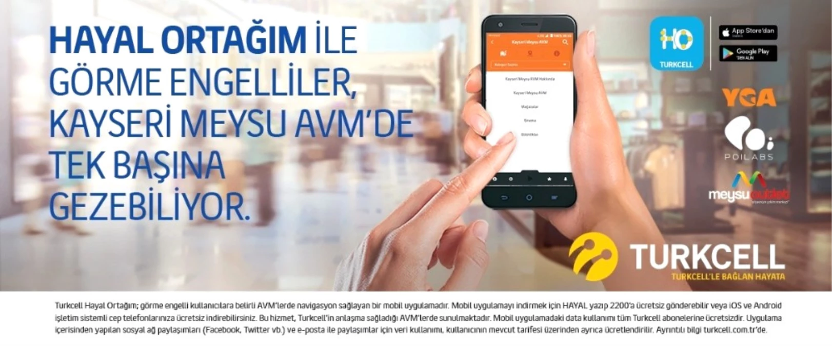 Kayseri Meysu Outlet\'te Engeller "Turkcell Hayal Ortağım" ile Kalktı