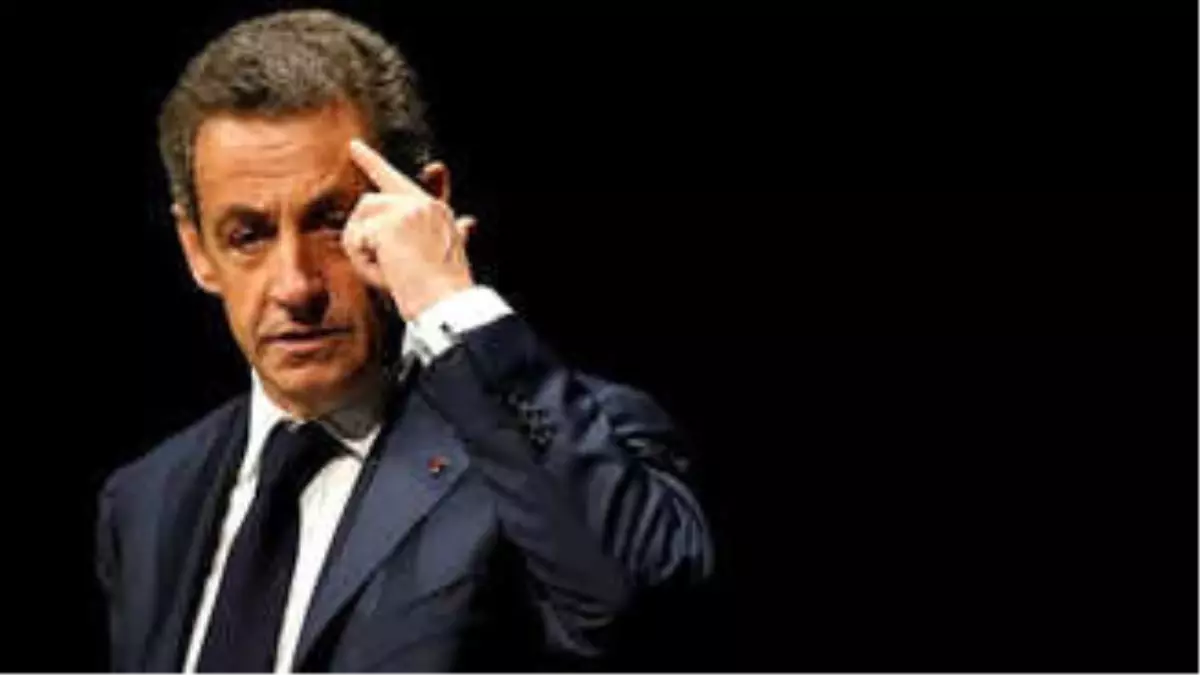 Eski Fransa Cumhurbaşkanı Sarkozy Hakkında Soruşturma Açıldı