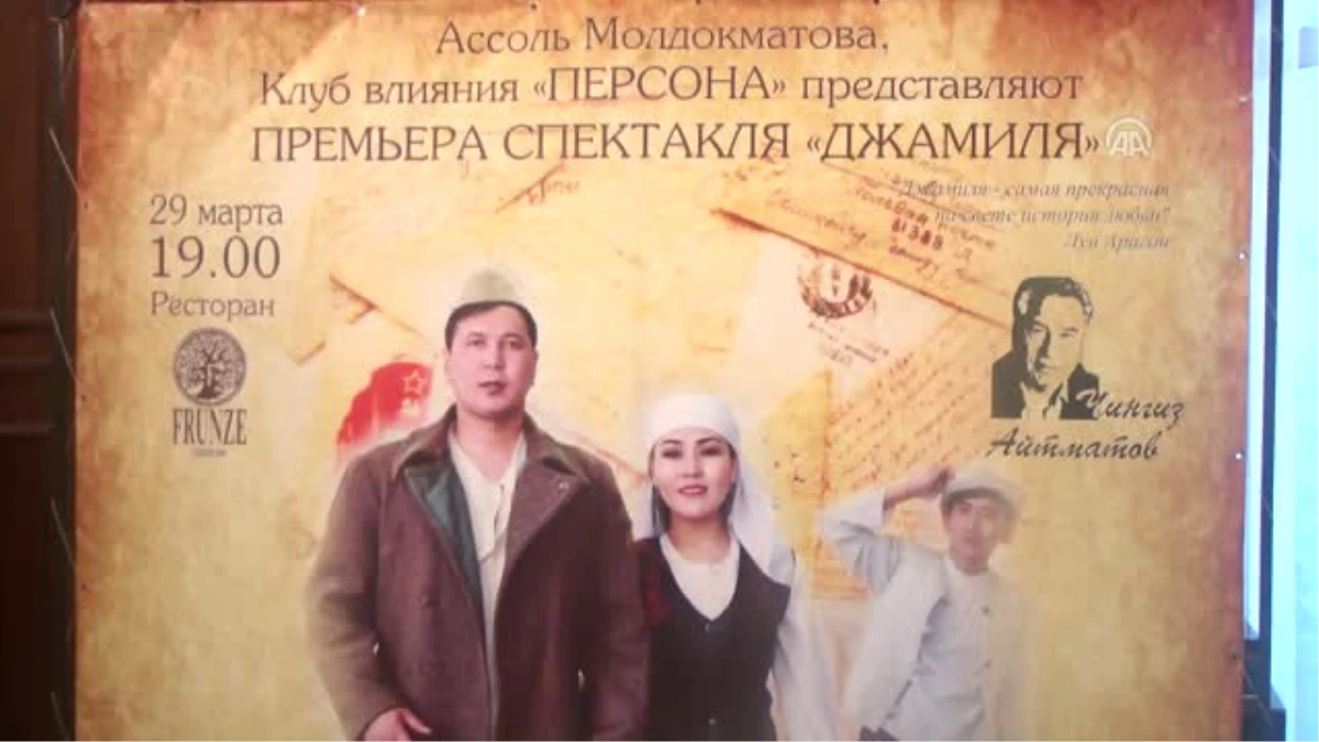 Kırgızistan\'da Aytmatov\'un Tiyatroya Uyarlanan "Cemile" Oyununun Galası Yapıldı