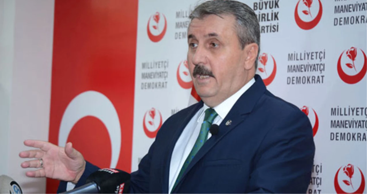 BBP Lideri Destici: İlkesel Olarak Cumhur İttifakının İçerisindeyiz!