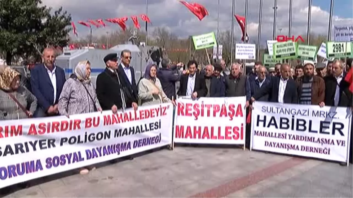 Mahalleler Birliği\'nden İbb Önünde \'Tapu\' Protestosu