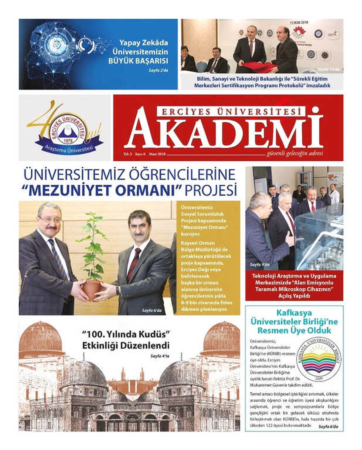 Erciyes Üniversitesi Akademi Gazetesinin 6. Sayısı Çıktı