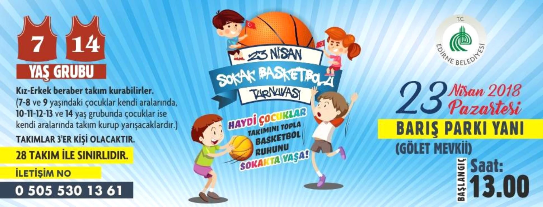 23 Nisan Çocuklarına Basketbol Turnuvası