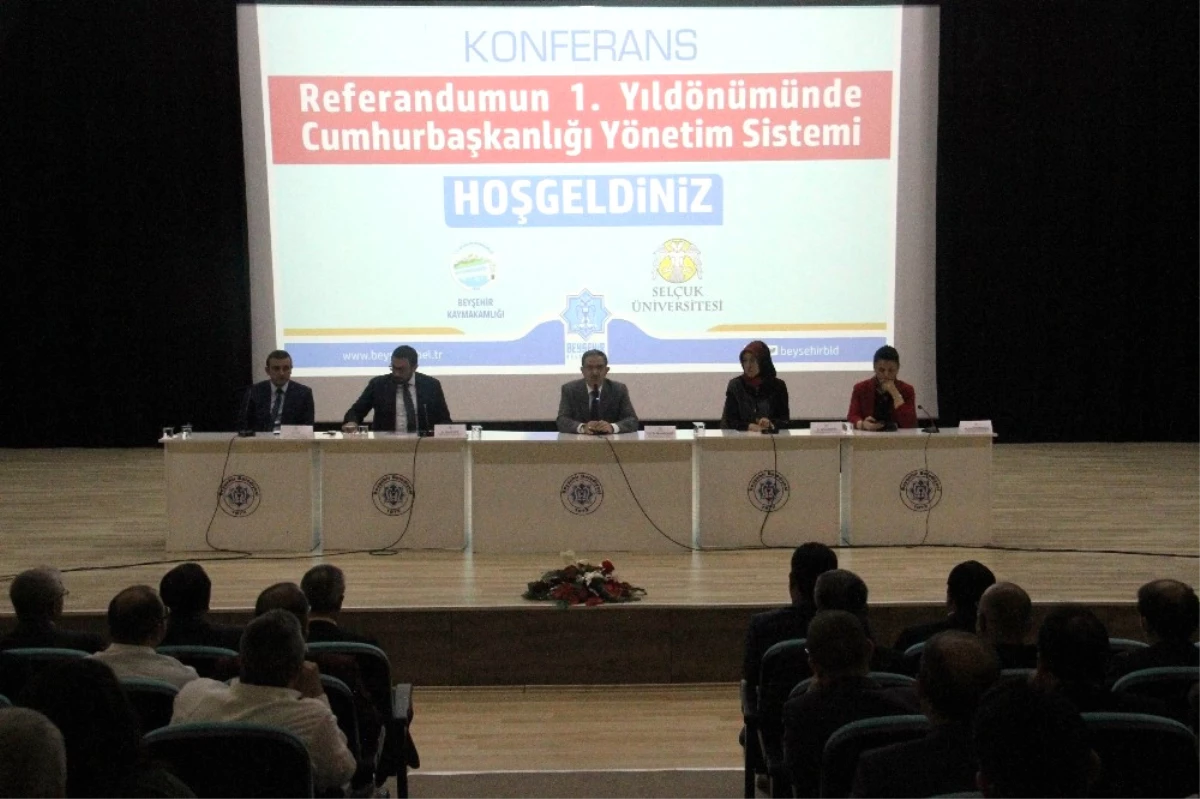 Beyşehir\'de Cumhurbaşkanlığı Yönetim Sistemi Konulu Konferans