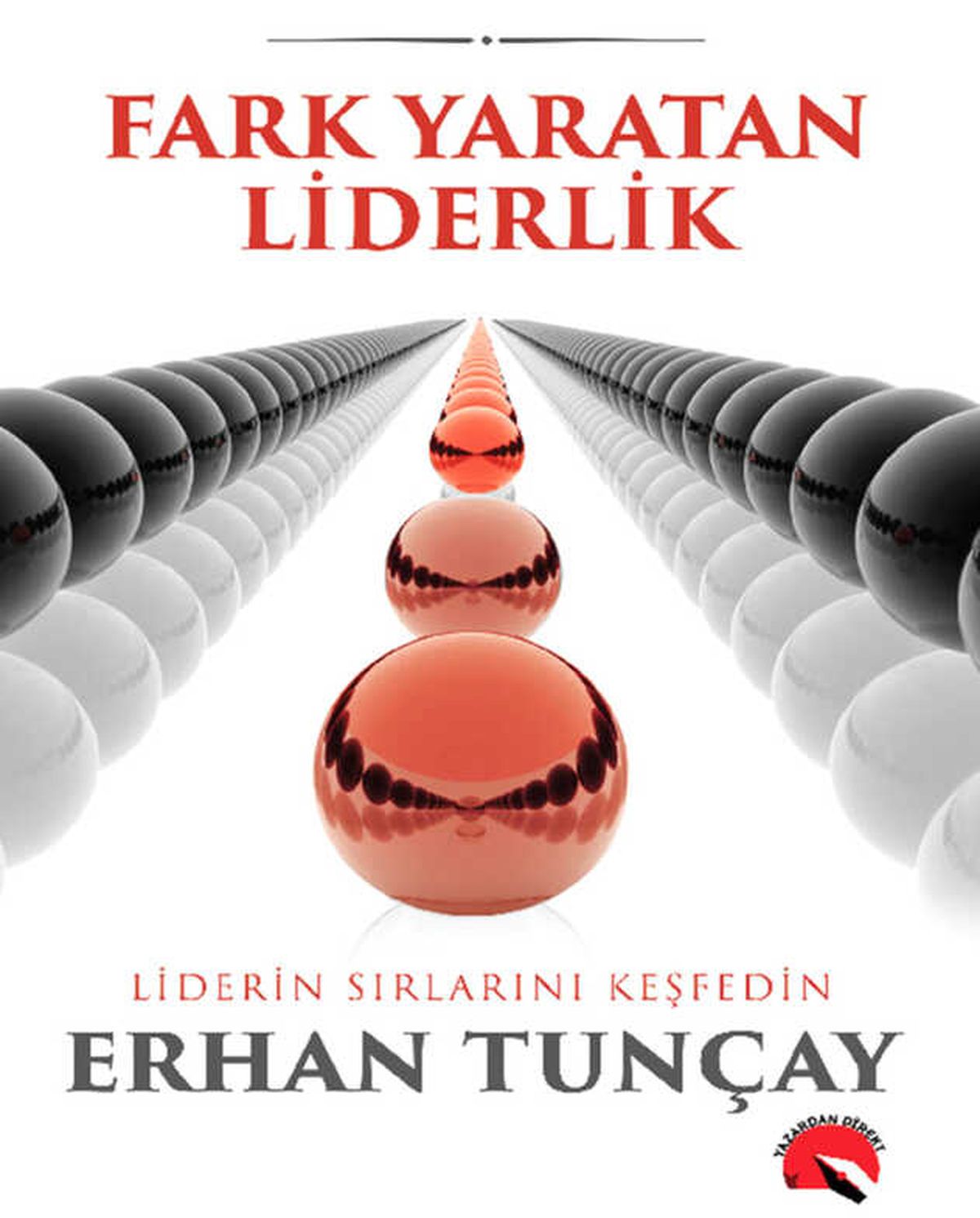 Fark Yaratan Liderlik | Yeni Kitap