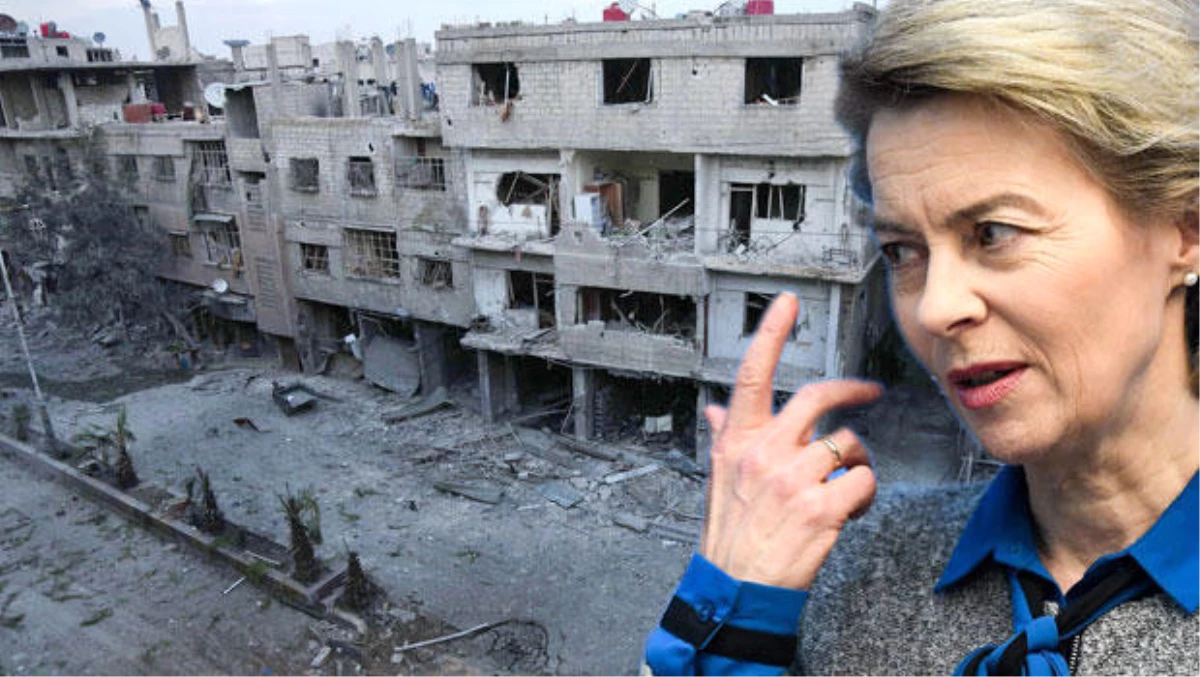 Bakan Von Der Leyen: Suriye\'ye Milyarlarca Euro Yardım Yapmaya Hazırız