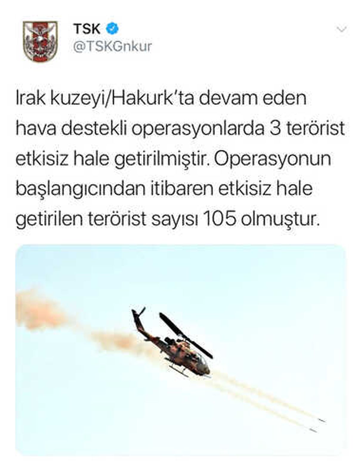 Tsk: "Irak\'ın Kuzeyi Hakurk\'ta Devam Eden Hava Destekli Operasyonlarda 3 Terörist Etkisiz Hale...