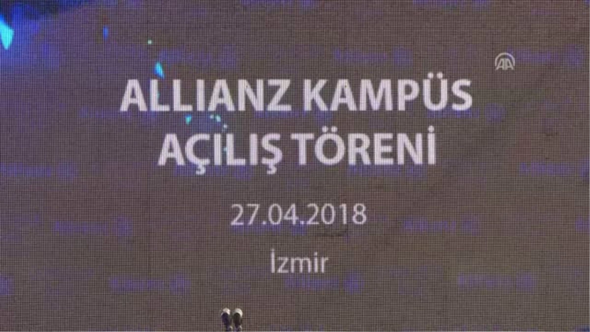Allianz İzmir Kampüs Açılış Töreni