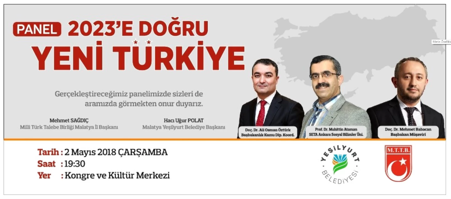 2023\'e Doğru Yeni Türkiye\' Konulu Panel Düzenlenecek