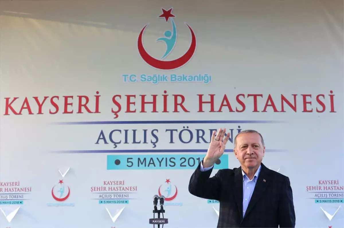 Kayseri Şehir Hastanesi Açılış Töreni