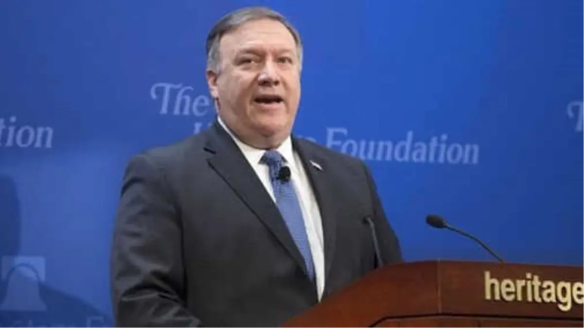 ABD Dışişleri Bakanı Pompeo: İran\'la Yaptırımlara Rağmen İş Yapanlardan Hesap Soracağız