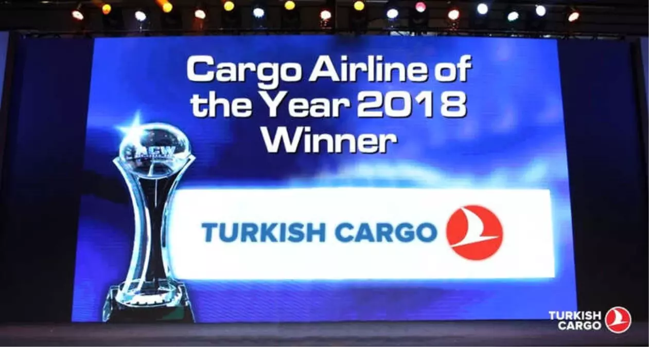 Yılın Hava Kargo Taşıyıcısı Ödülü Turkish Cargo\'nun Oldu