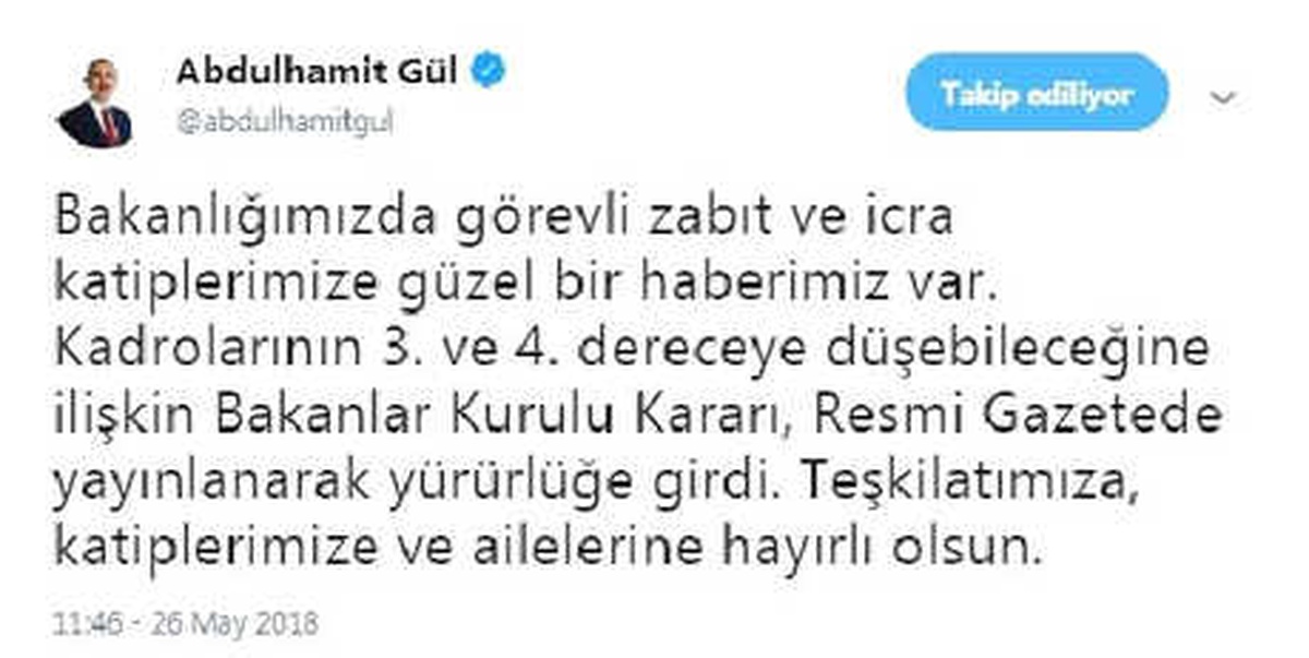 Bakan Gül\'den Adalet Bakanlığı Zabıt ve İcra Katiplerine \'Güzel Haber\'